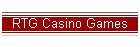 RTG Casino Games
